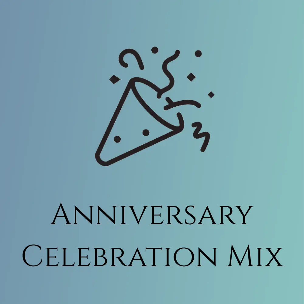 Anniversary Celebration Mix