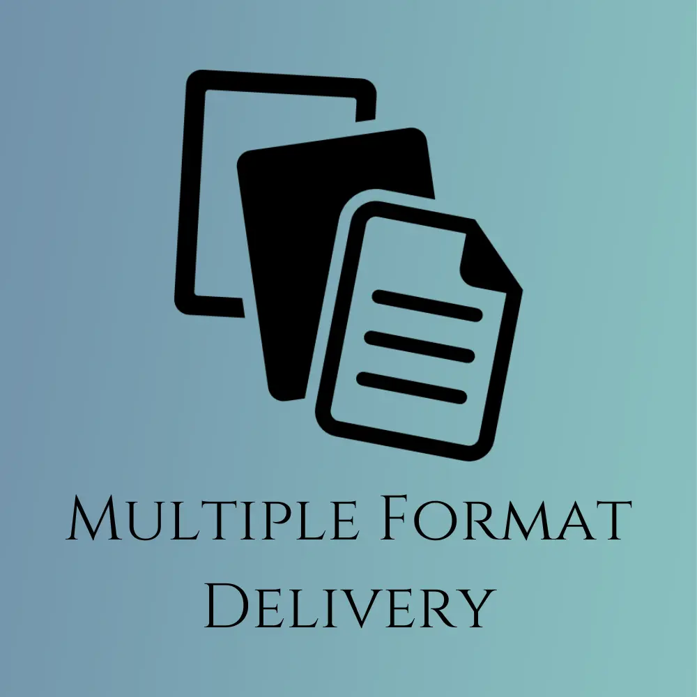 Multiple Format Delivery